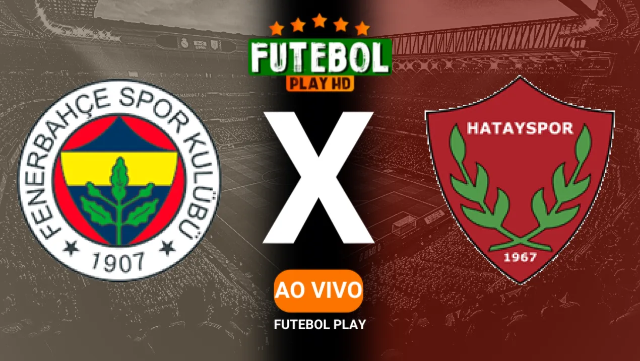 Assistir Fenerbahce x Hatayspor ao vivo HD 05/01/2025