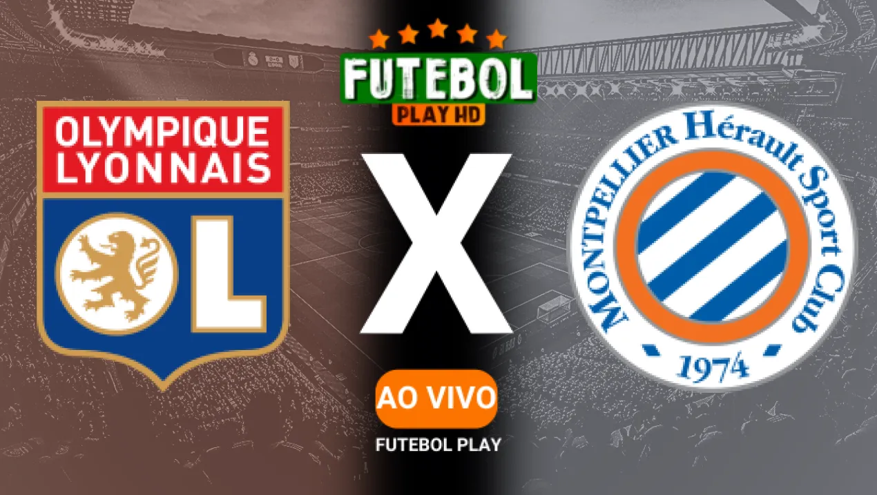 Assistir Lyon x Montpellier ao vivo gratis HD 04/01/2025