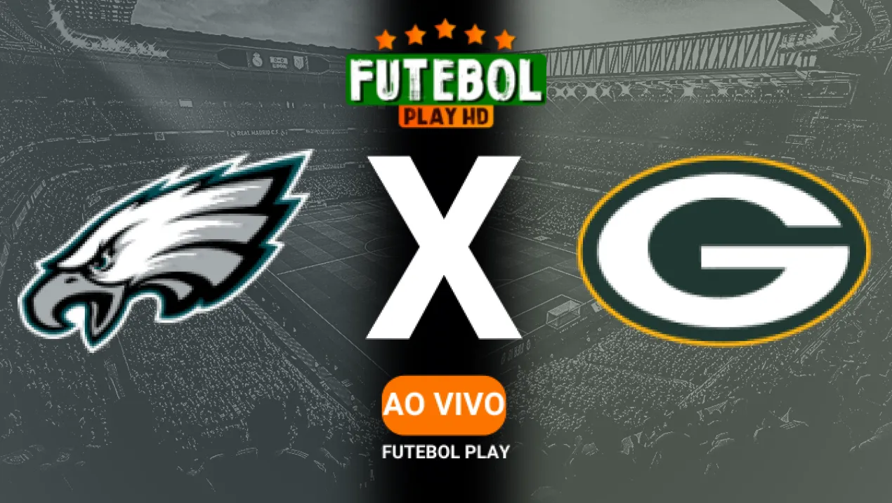 Assistir NFL: Philadelphia Eagles x Green Bay Packers ao vivo online HD 12/01/2025