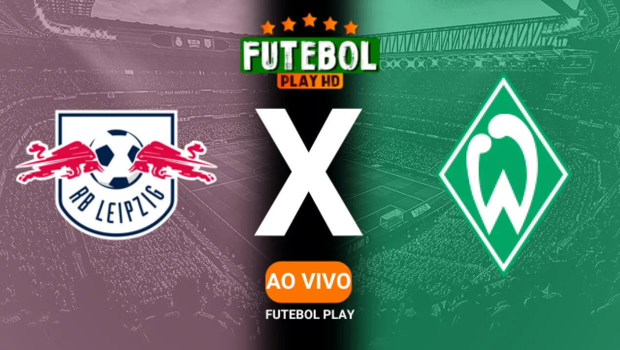 Assistir RB Leipzig x Werder Bremen ao vivo online HD 12/01/2025