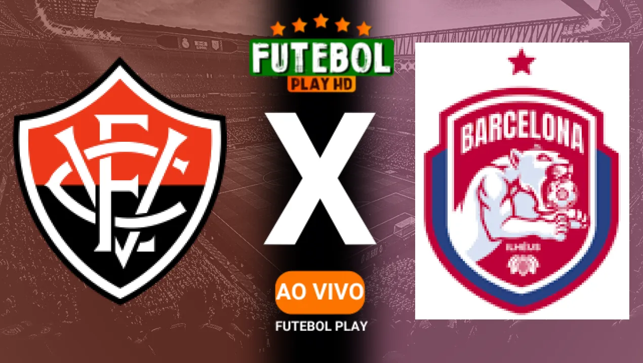 Assistir Vitória x Barcelona-BA ao vivo online HD 11/01/2025