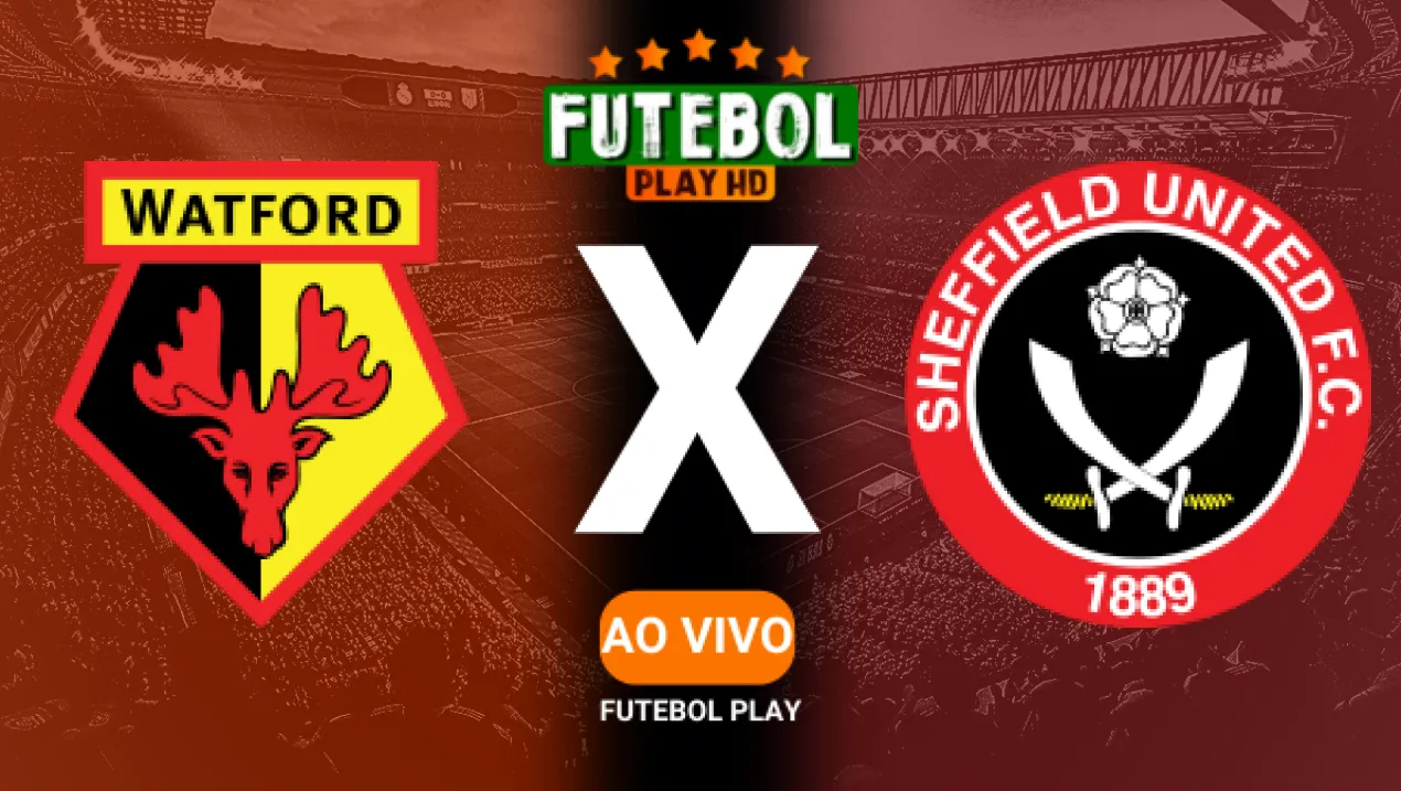 Assistir Watford x Sheffield United ao vivo HD 04/01/2025